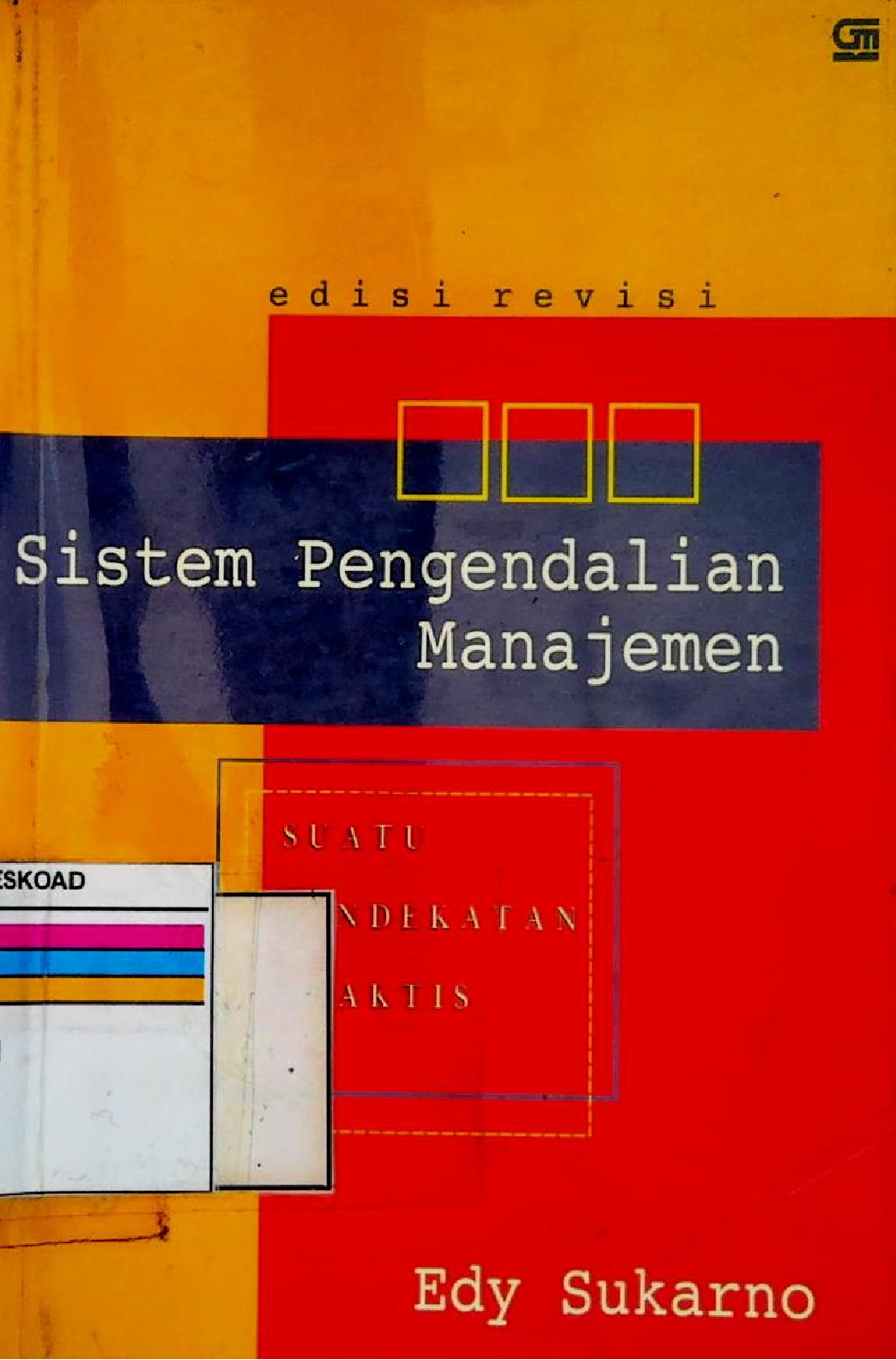 SISTEM PENGENDALIAN MANAJEMEN